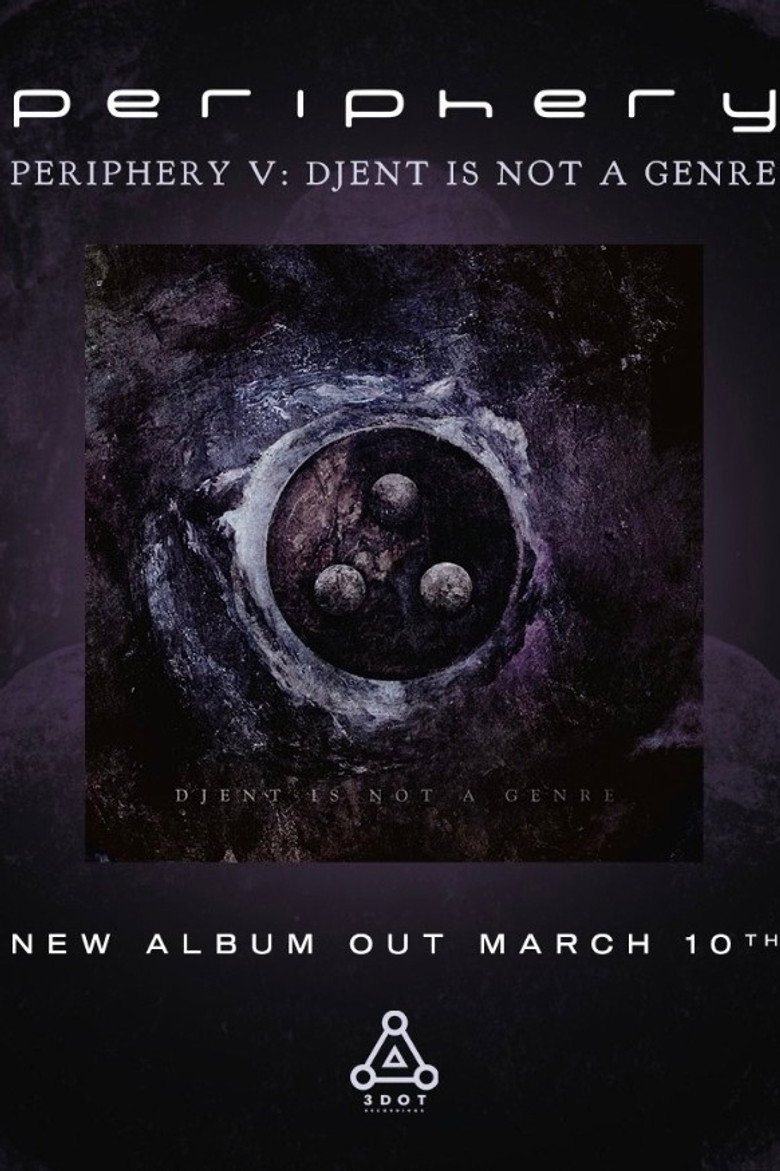 Imatge de Everything Is Fine: The Making Of Periphery V: Djent Is Not A Genre