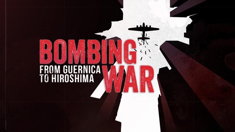 Bombing+War%3A+From+Guernica+to+Hiroshima