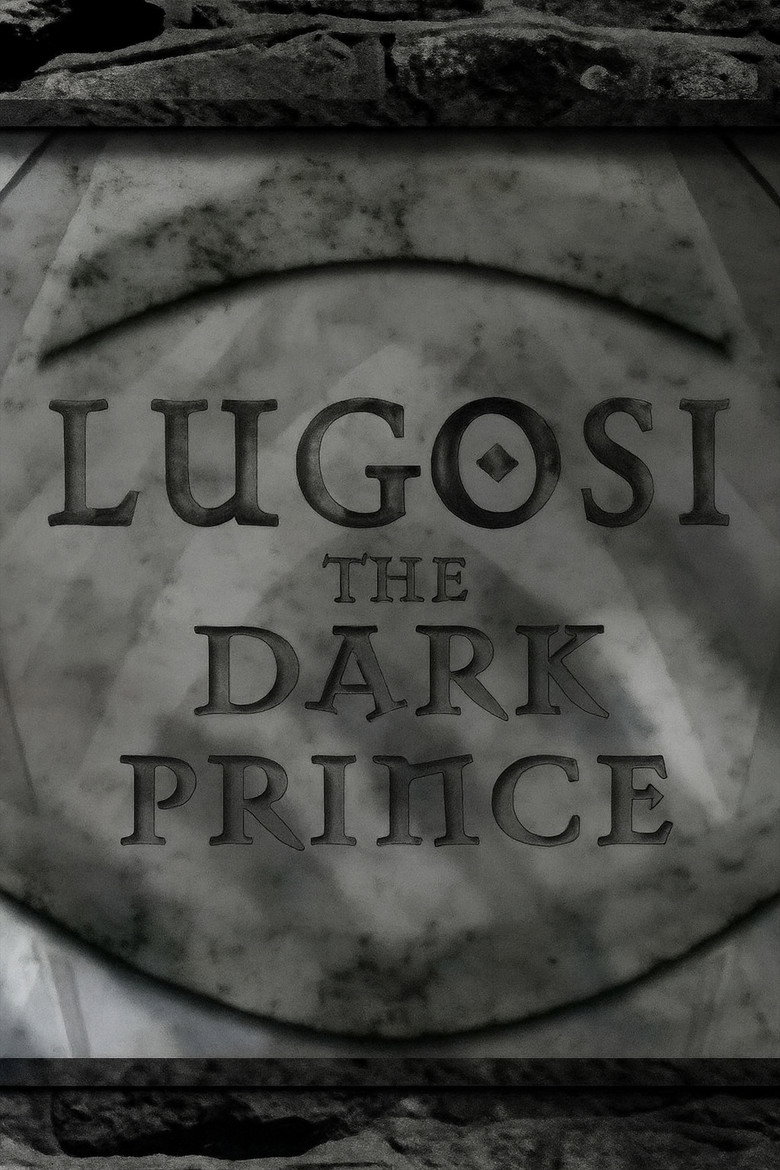 Lugosi: The Dark Prince poster