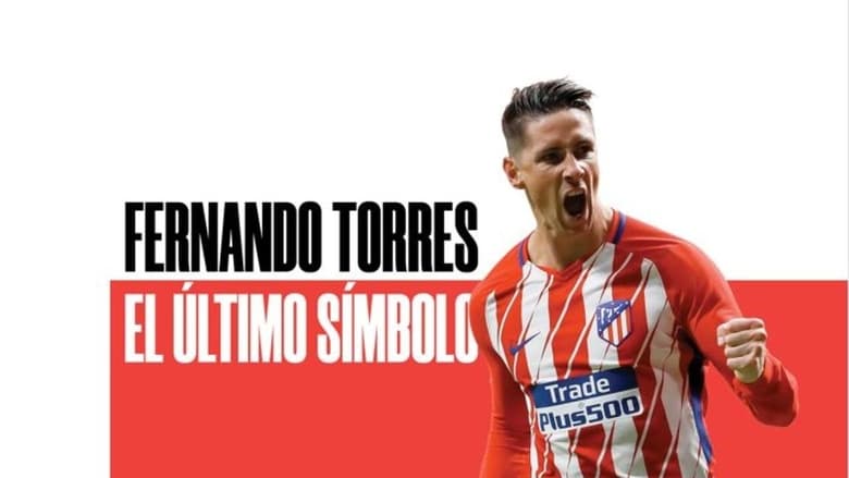watch Fernando Torres: The Last Symbol now
