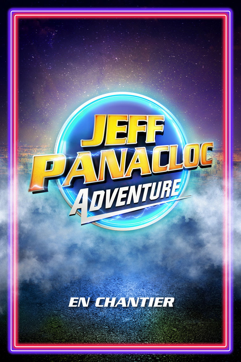 Affiche de JEFF PANACLOC ADVENTURE