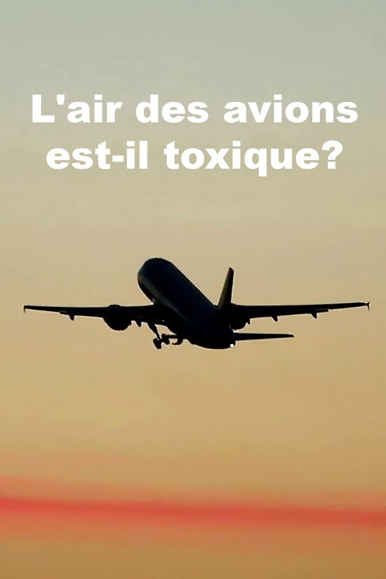 L’air des avions est-il toxique? main poster