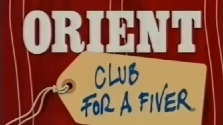 Orient: Club for a Fiver movie poster