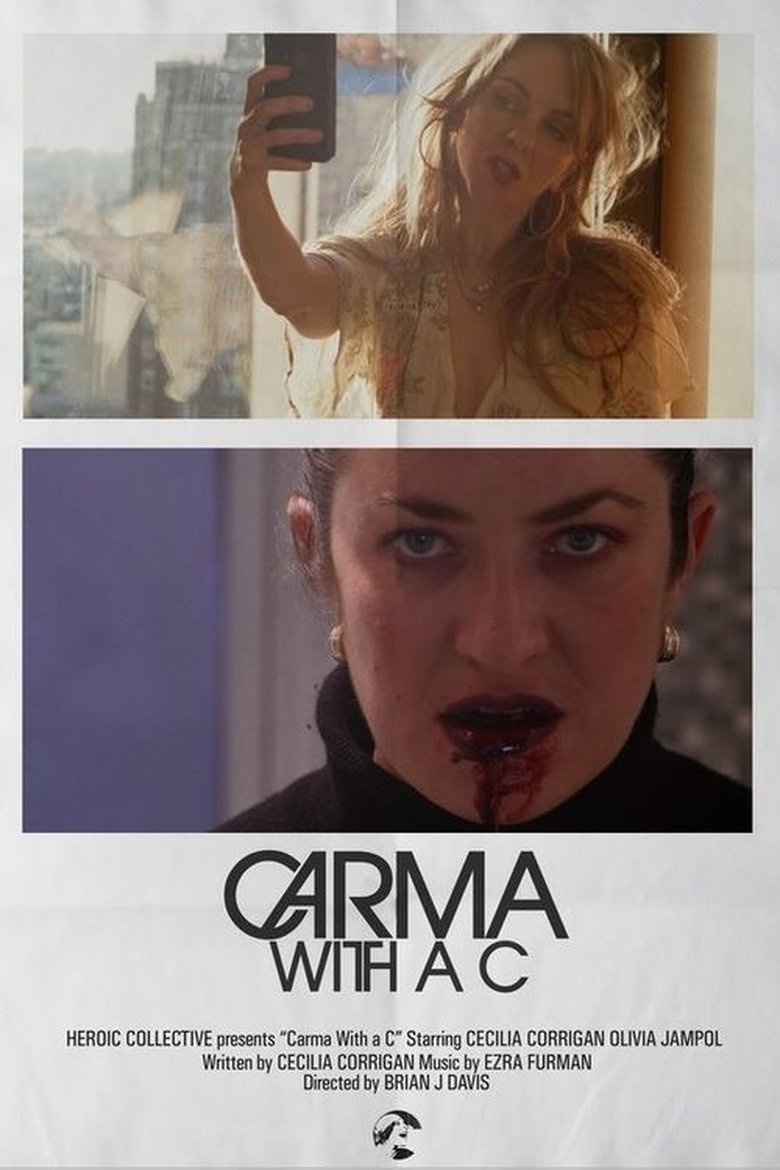 Carma with a C main poster