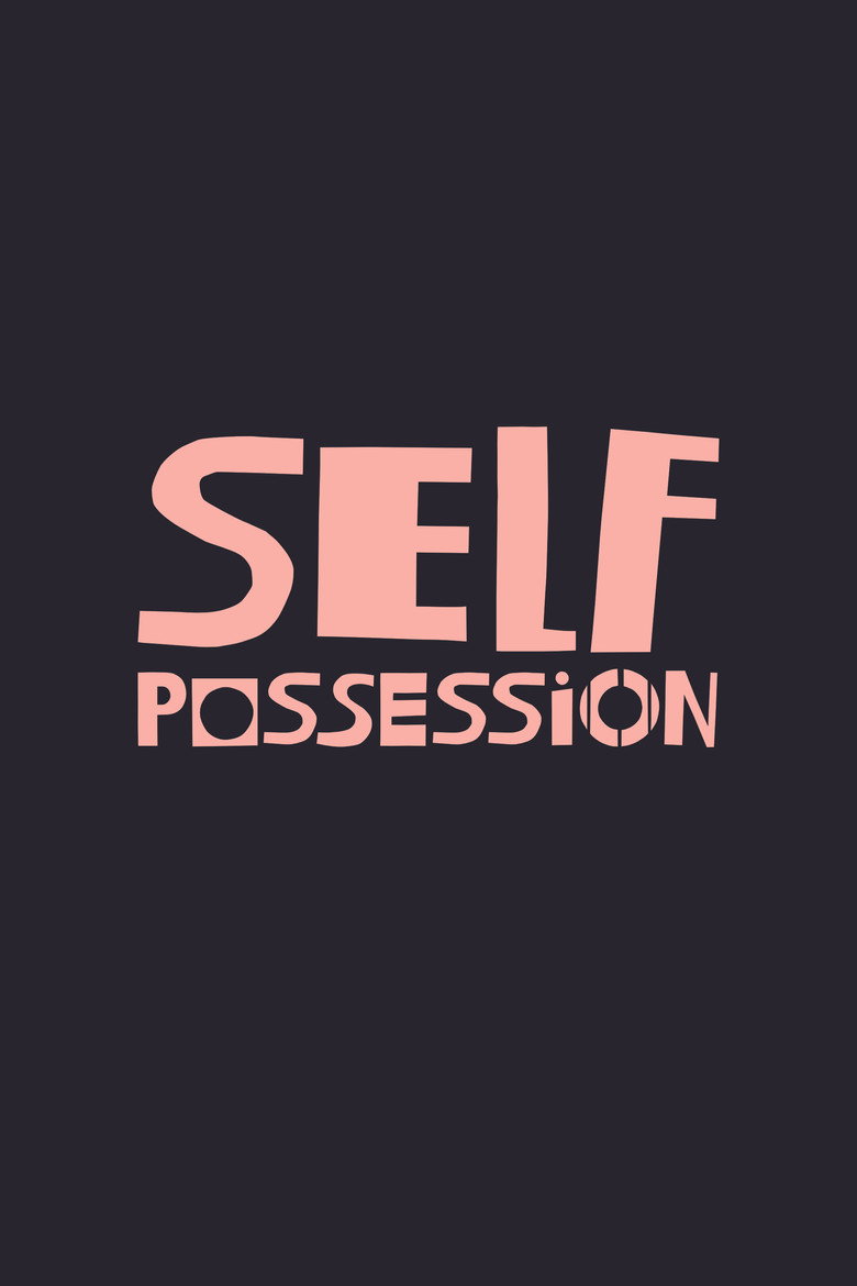 Self-Possession