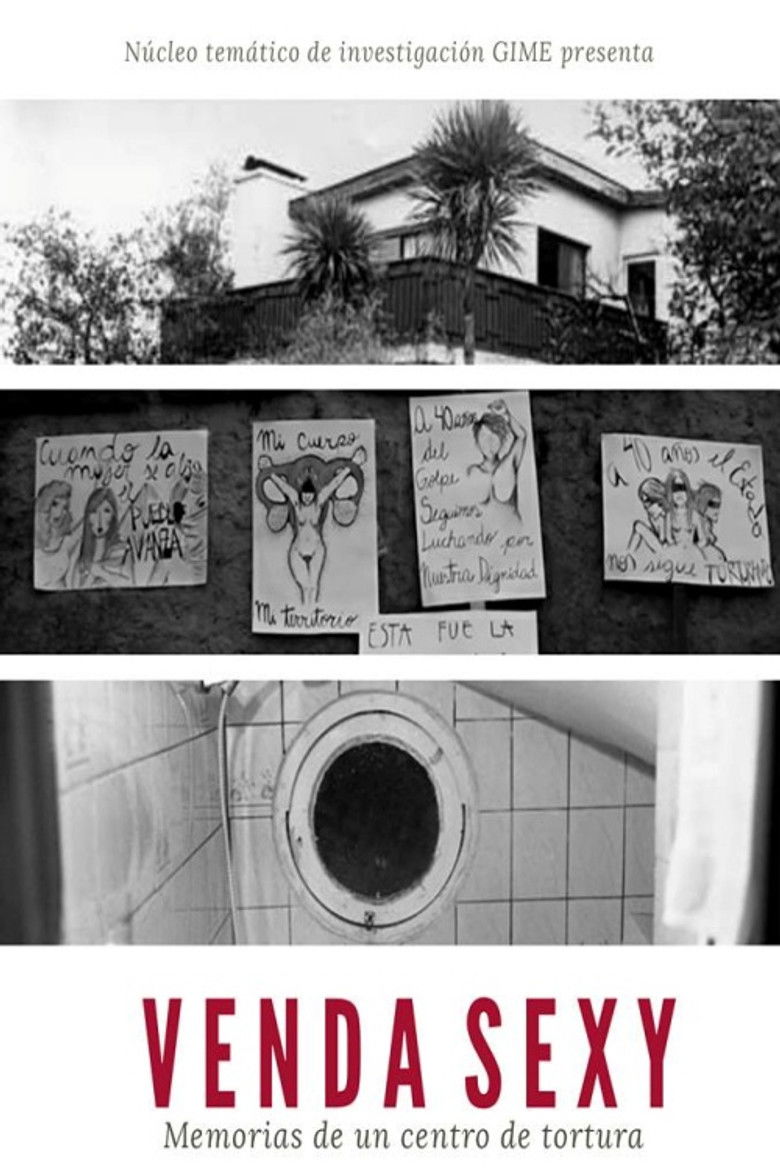 Venda Sexy: Memorias de un Centro de Torturas (2018)