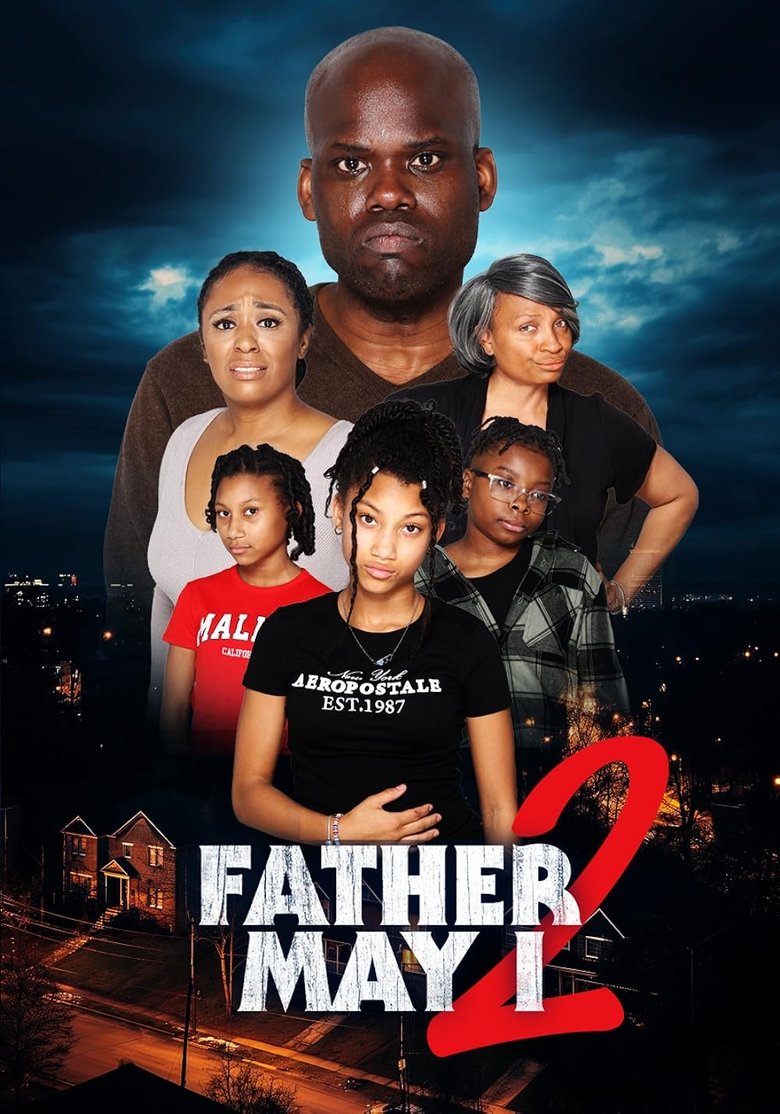 Father May I 2 (2024)
