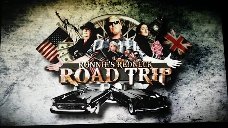 Ronnie’s Redneck Road Trip