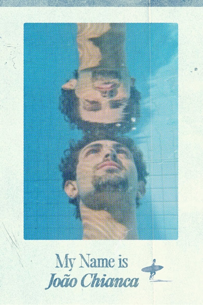 My Name is João Chianca main poster
