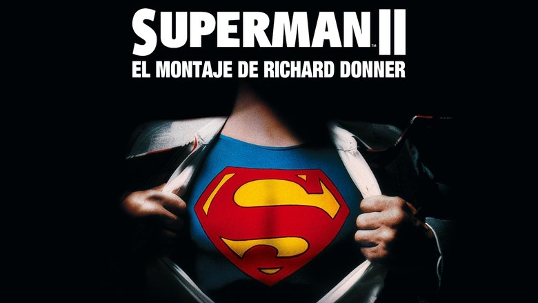 Superman II: The Richard Donner Cut (2006)