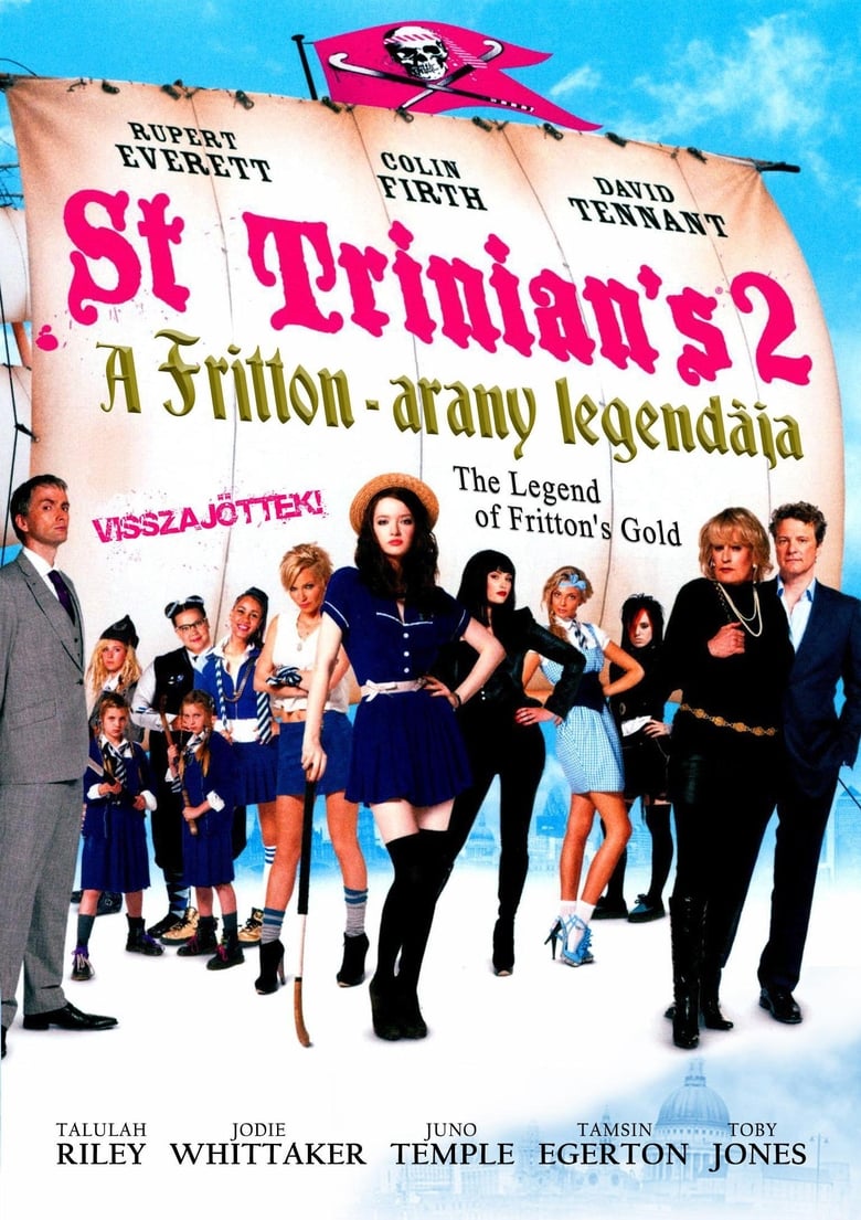 St. Trinian's 2 - A Fritton-arany legendája (2009)