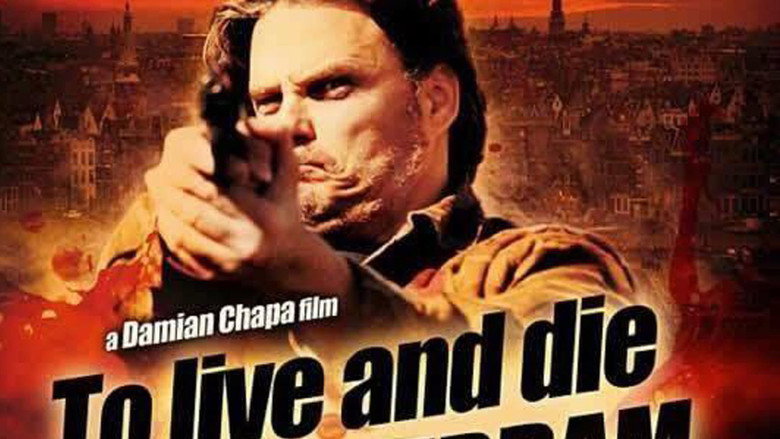 To Live and Die in Amsterdam 2016