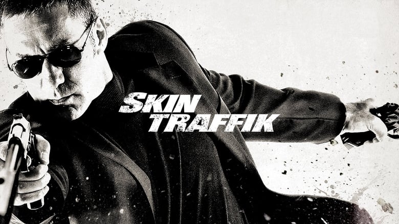 Skin Traffik