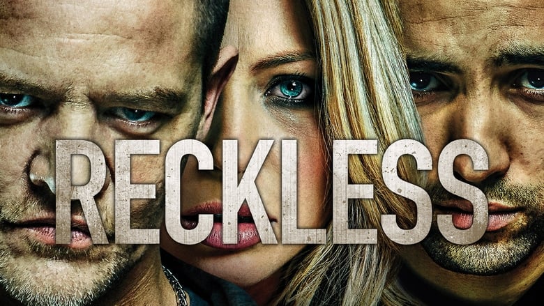Reckless 2014 123movies