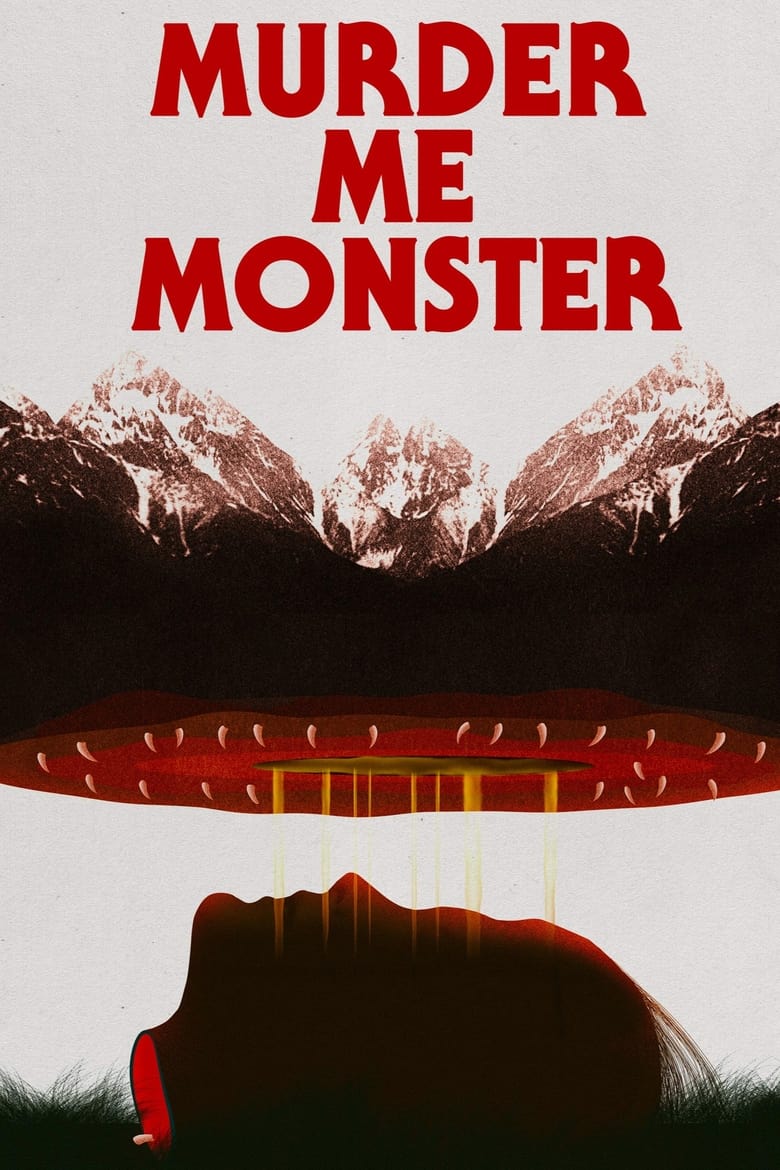 Murder Me, Monster (2019)