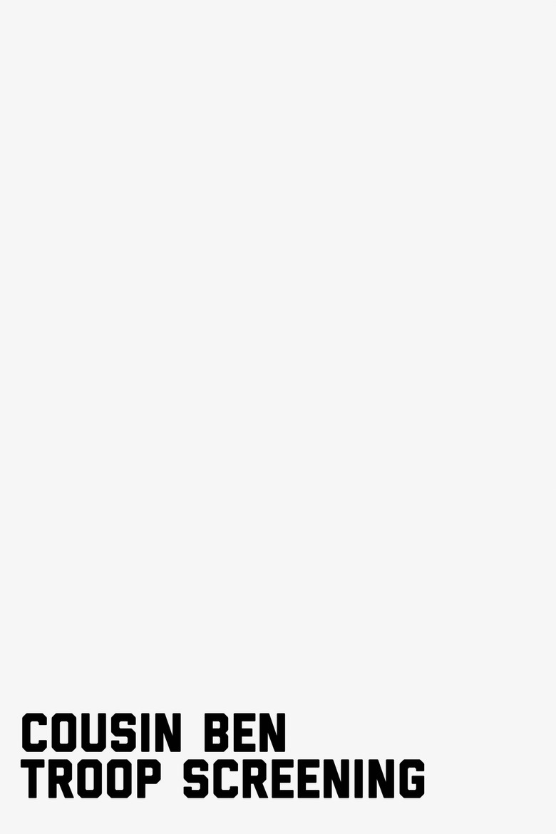 Imatge de Cousin Ben Troop Screening