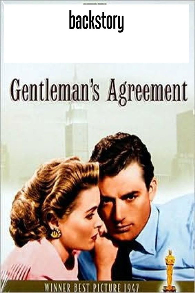 Imatge de Backstory: 'Gentleman's Agreement'