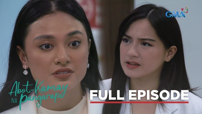 Abot-Kamay Na Pangarap: Season 1 Full Episode 513