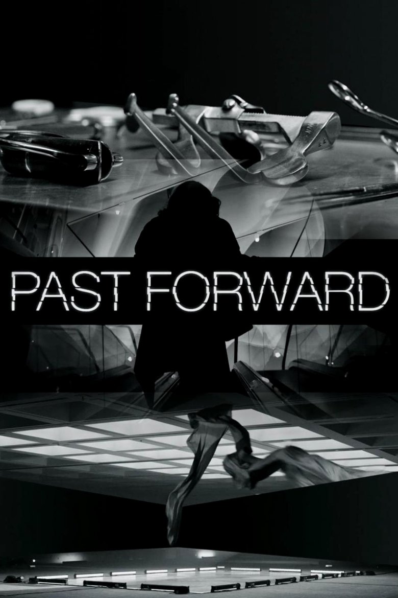 Past Forward (2016)
