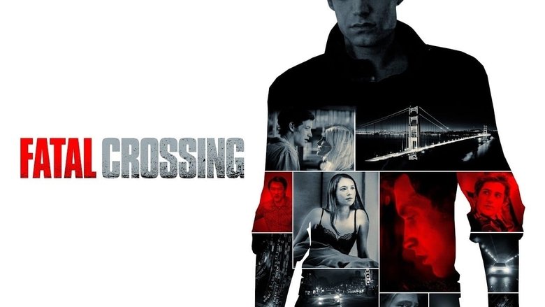 Schauen Fatal Crossing On-line Streaming