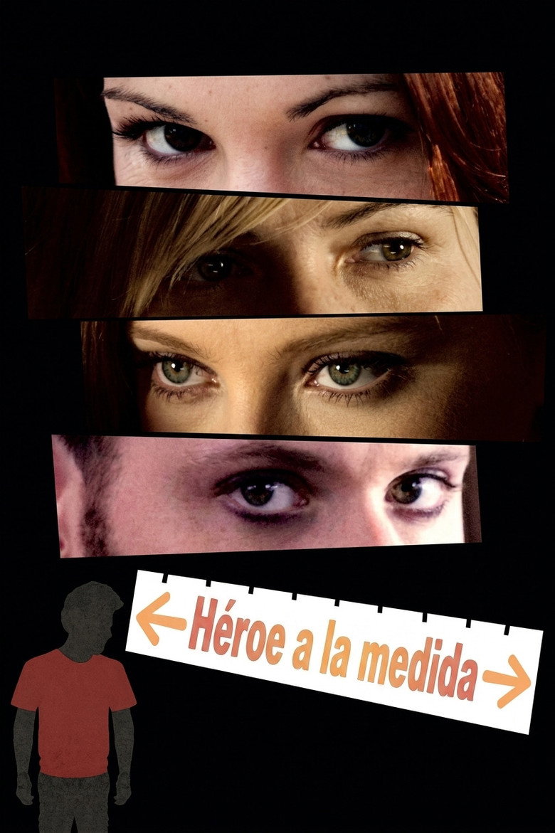 Héroe a la medida