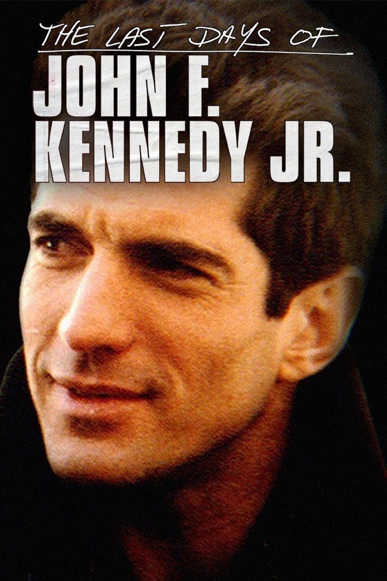 The Last Days of JFK Jr. main poster