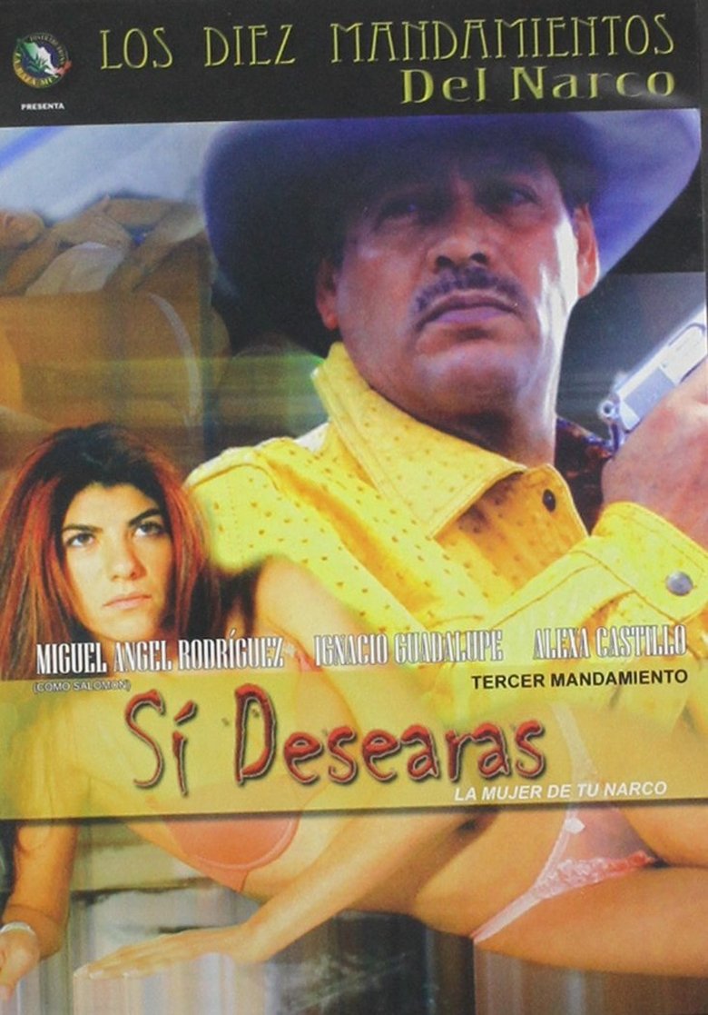 Sí desearás la mujer de tu narco main poster
