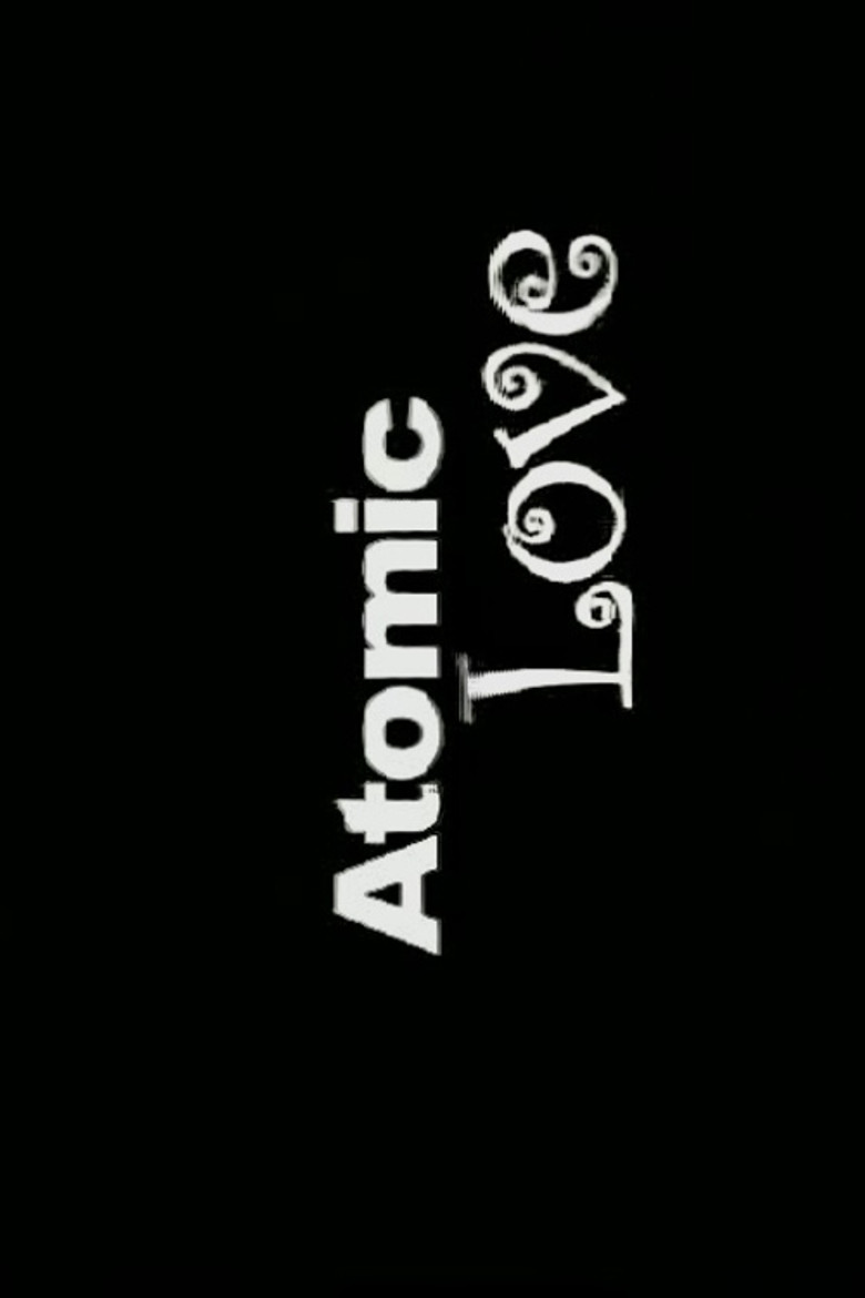 Atomic Love
