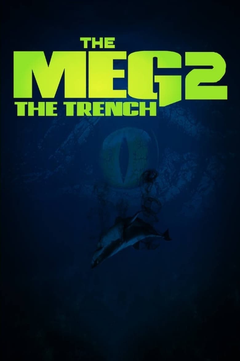 The Meg 2: The Trench (2023)