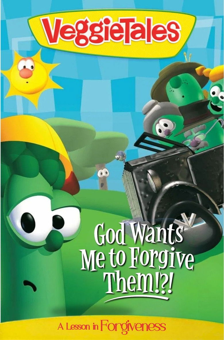 VeggieTales: God Wants Me to Forgive Them!?! poster