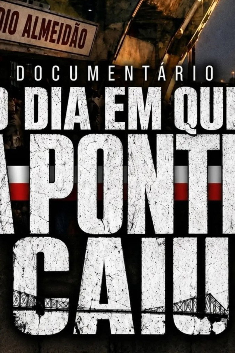 Imatge de O Dia em que a Ponte Caiu