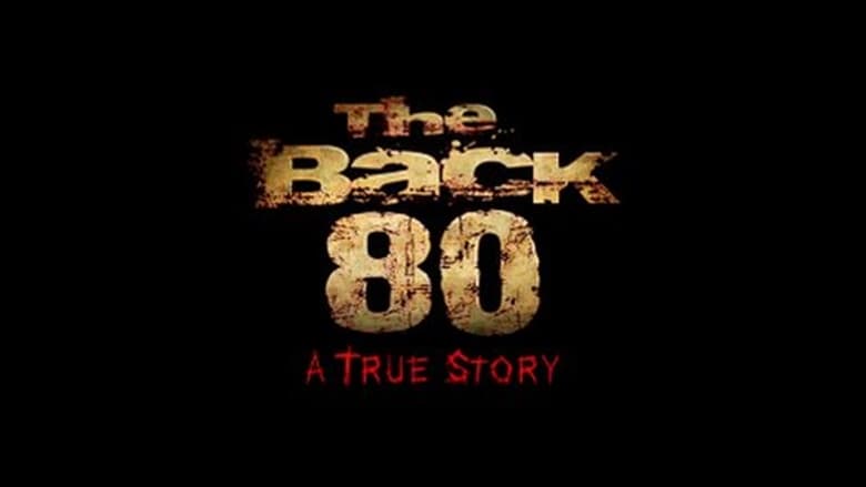 The Back 80 movie poster