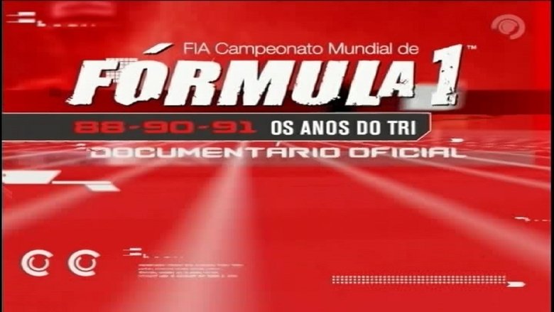 Formula 1 Os Anos do Tri movie poster