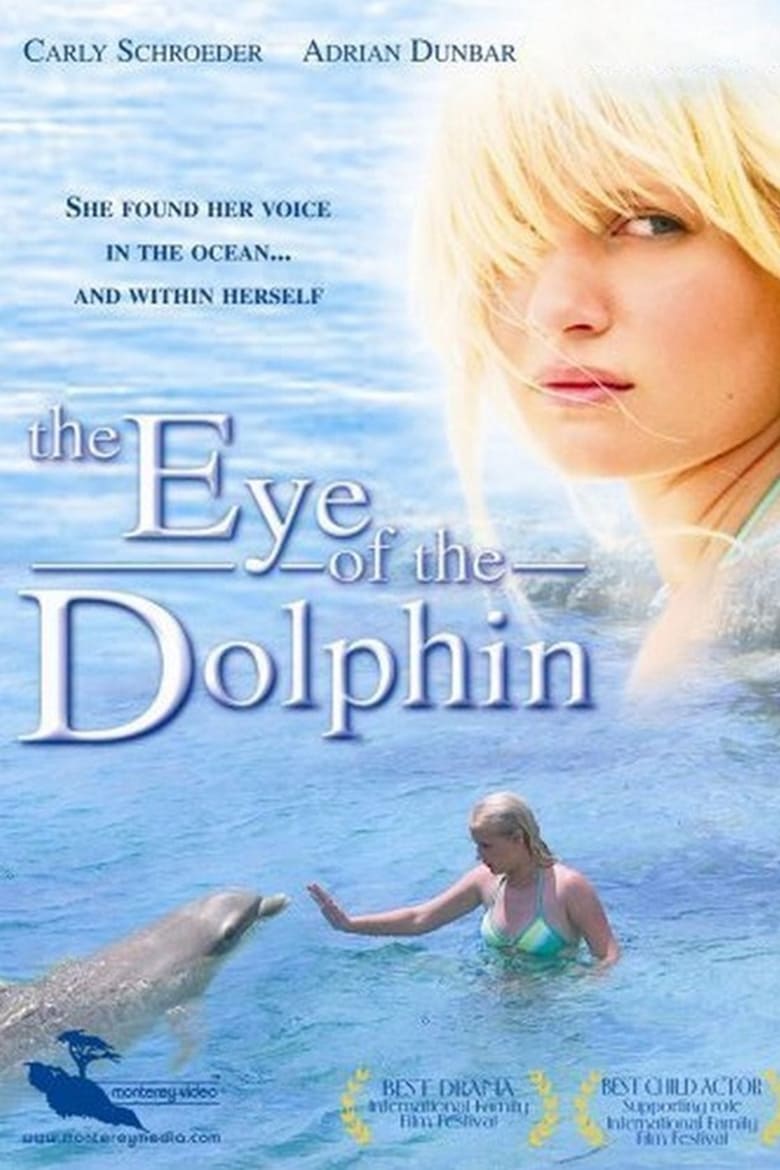 Eye of the Dolphin (2007)