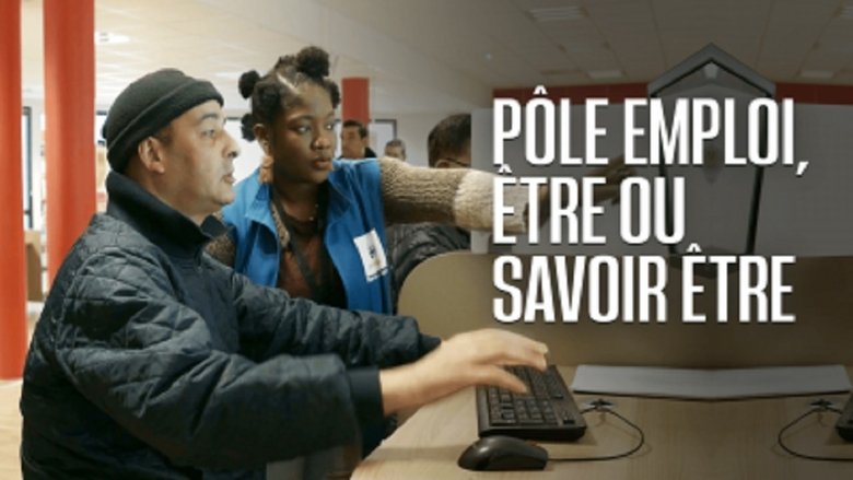 Pôle emploi être ou savoir être movie poster