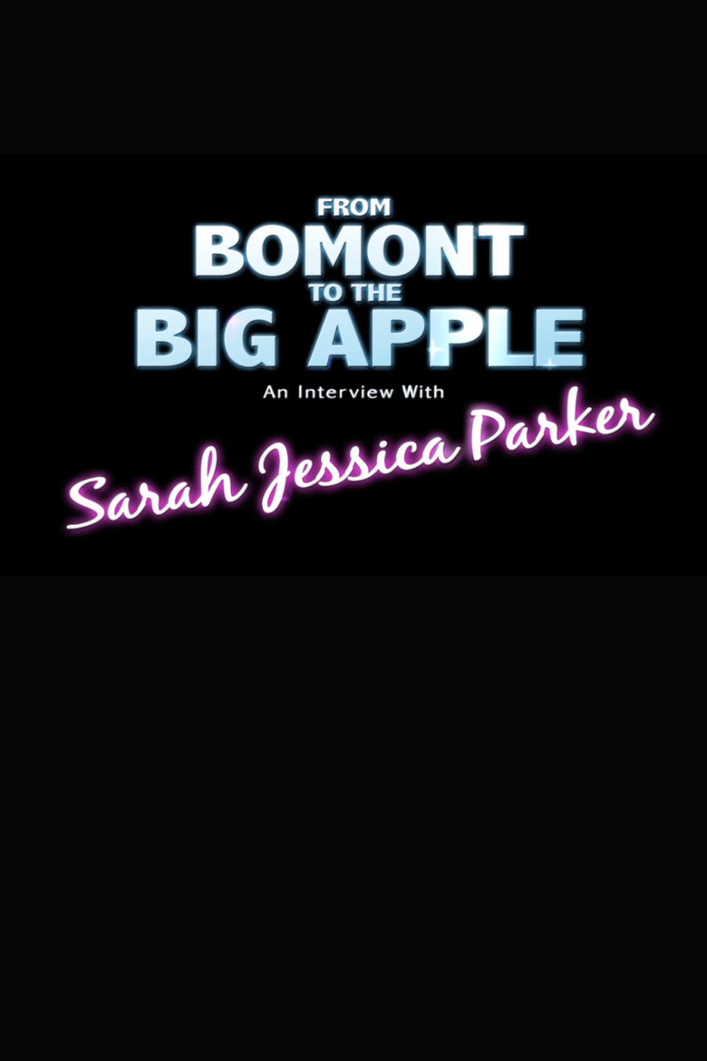 From Bomont to the Big Apple: An Interivew with Sarah Jessica Parker