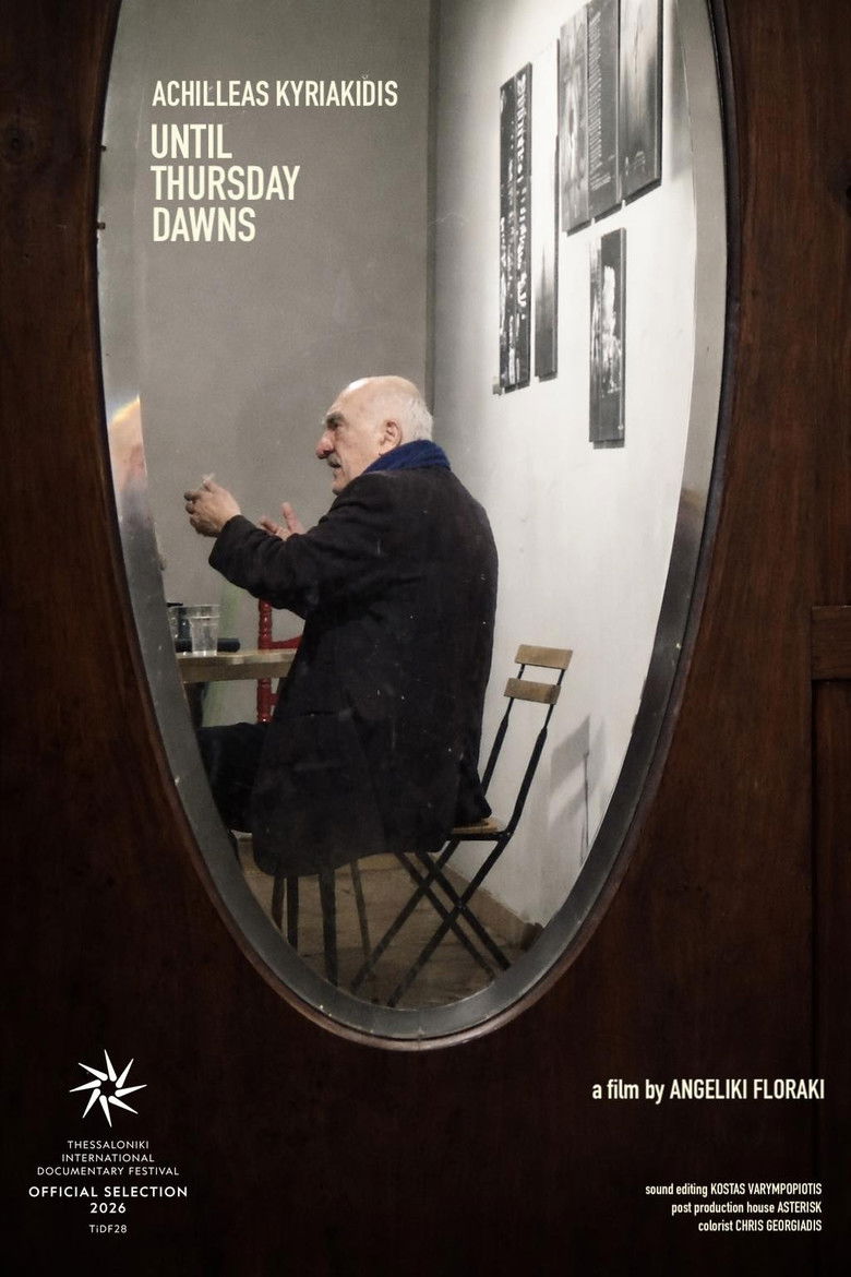 Achilleas Kyriakidis – Until Thursday Dawns
