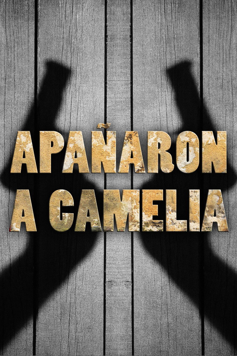 Apañaron a Camelia (2008) poster