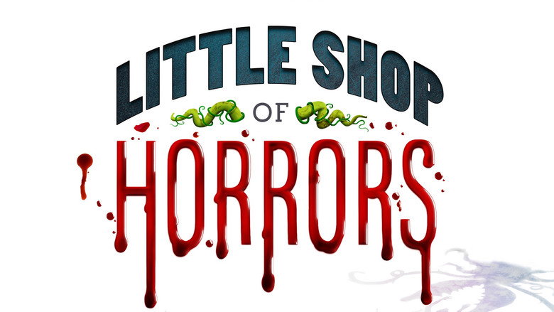 Little Shop of Horrors Little Shop of Horrors