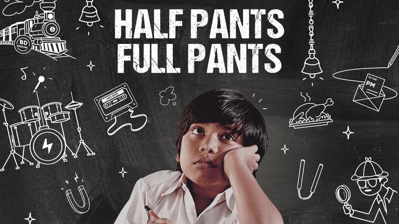 Half Pants Full Pants (2022) Season 01 All Episodes Hindi Amazon WEB-DL – 480P | 720P | 1080P – Download & Watch Online