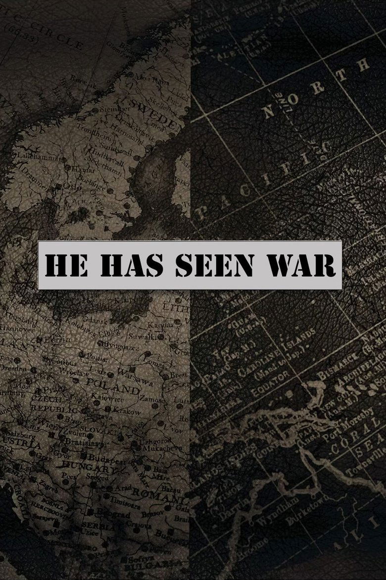 He Has Seen War main poster