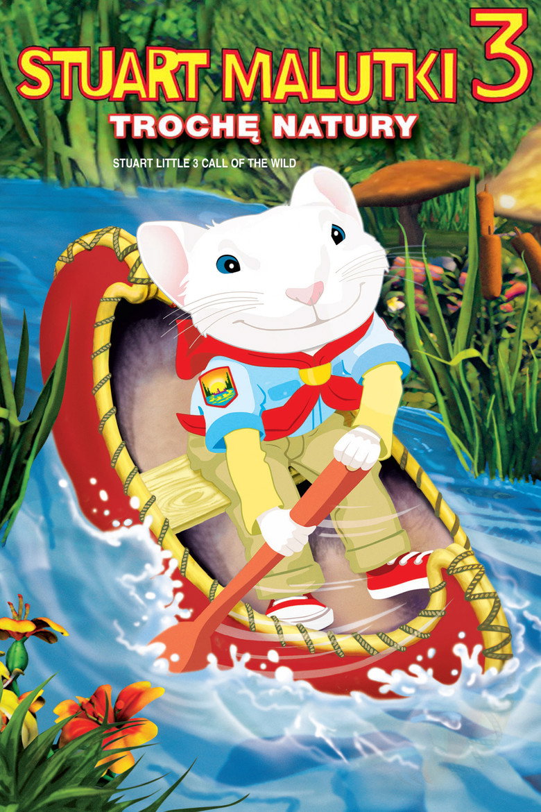 Plakat filmu Stuart Malutki 3: Trochę natury
