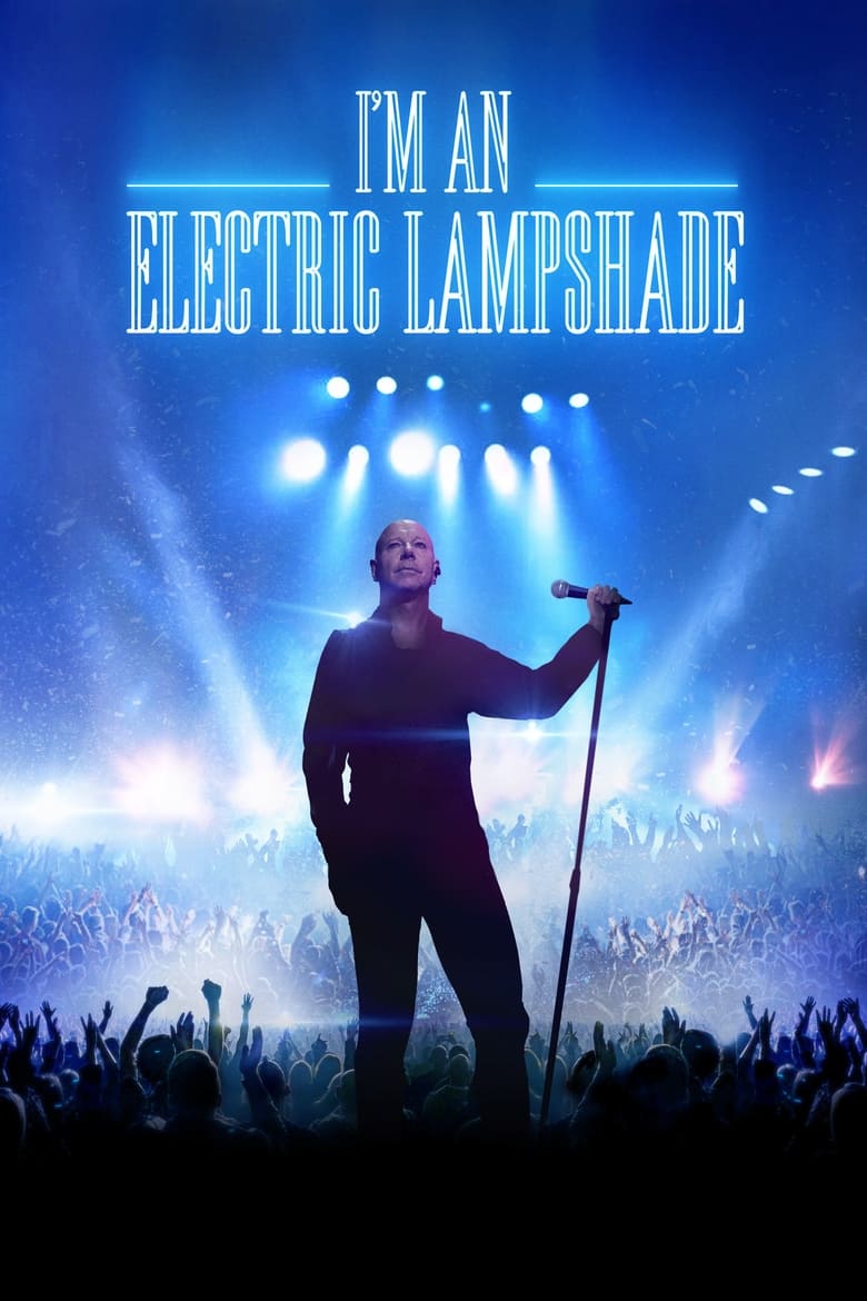 I'm an Electric Lampshade (2021)
