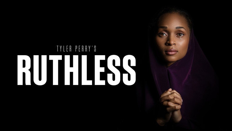 Tyler Perry's Ruthless