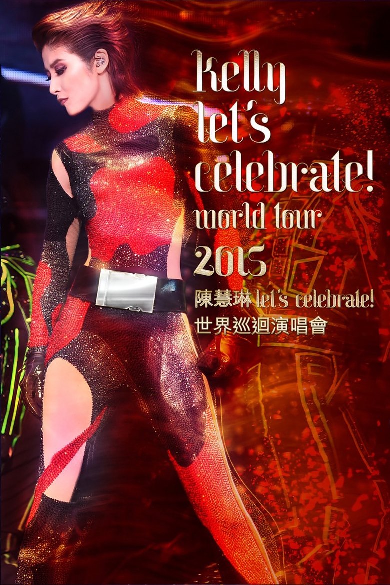 Kelly Let's Celebrate World Tour 2015 main poster