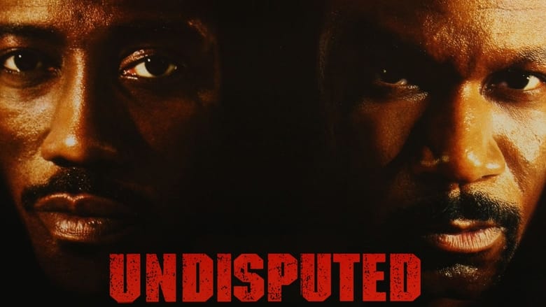 Undisputed (2002)