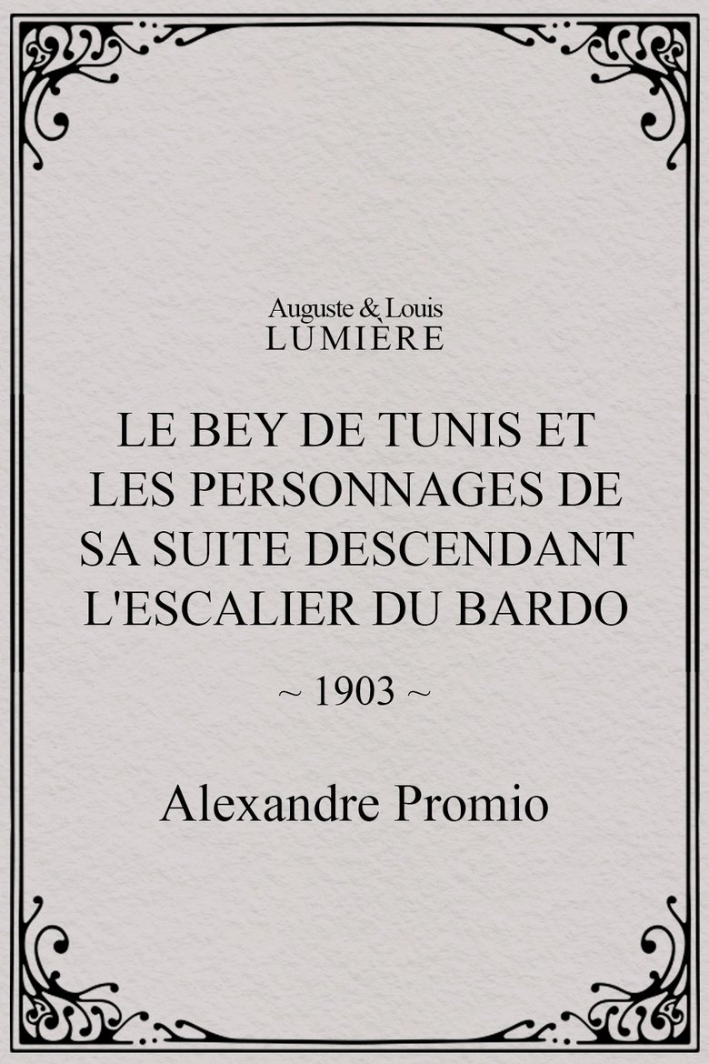 Le Bey de Tunis et les personnages de sa suite descendant l'escalier du Bardo main poster