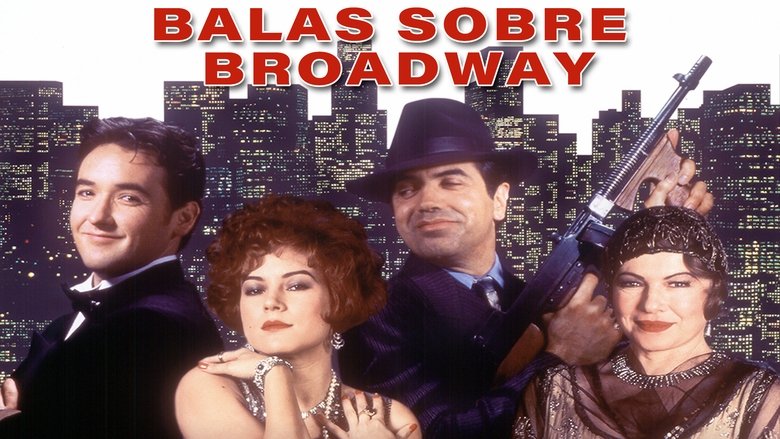 Bullets Over Broadway (1994)