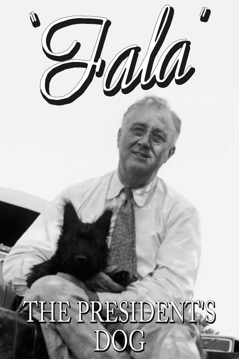 Fala: The President's Dog main poster