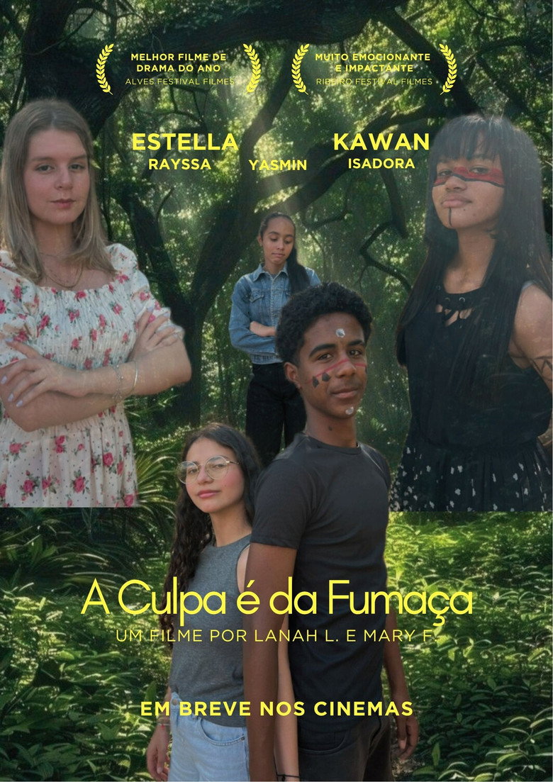 A Culpa é da Fumaça poster